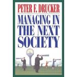 Management in the Next Society